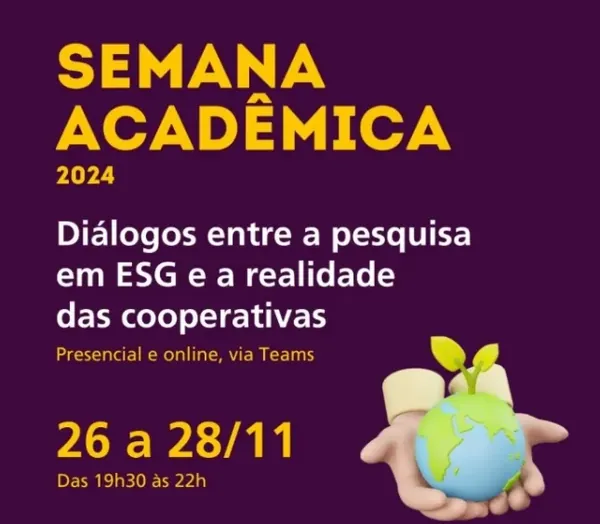 ESG e a realidade nas cooperativas é tema de Semana Acadêmica da Escoop
