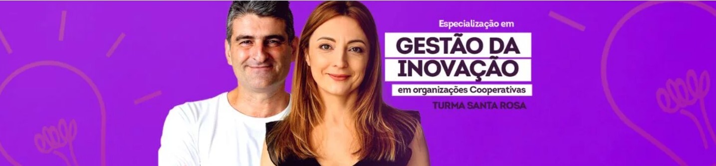 ESPECIALIZAÇÃO EM GESTÃO DA INOVAÇÃO EM ORGANIZAÇÕES COOPERATIVAS