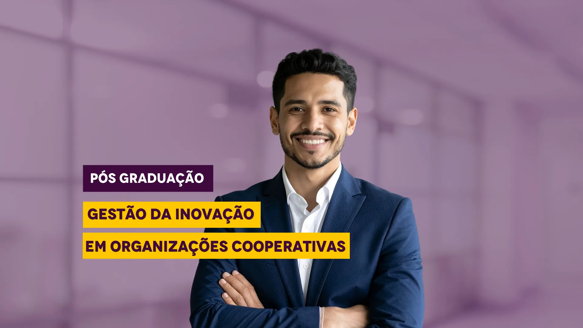 ESPECIALIZAÇÃO EM GESTÃO DA INOVAÇÃO EM ORGANIZAÇÕES COOPERATIVAS