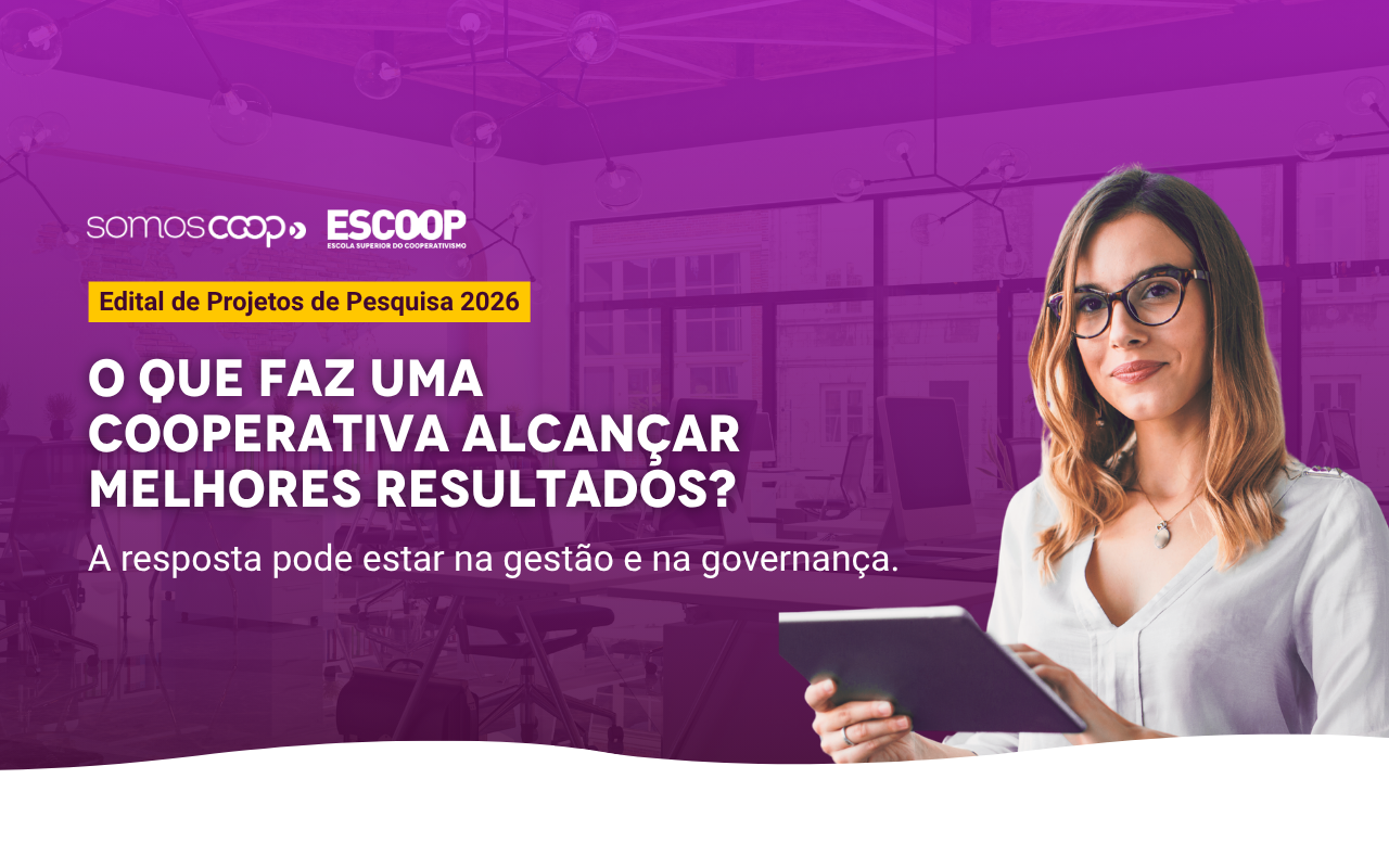 Banner institucional da Escoop e do SomosCoop sobre o Edital de Projetos de Pesquisa 2026. A imagem apresenta uma pessoa segurando um tablet em um ambiente corporativo. Ao fundo, há um escritório com mesas, computadores e luminárias, coberto por uma sobreposição em tons de roxo. O texto em destaque diz: “O que faz uma cooperativa alcançar melhores resultados?” e “A resposta pode estar na gestão e na governança.”. Os logotipos da Escoop e do SomosCoop aparecem na parte superior, acompanhados da identificação “Edital de Projetos de Pesquisa 2026”.