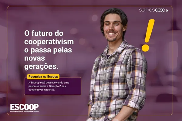 Pesquisa da Escoop analisa os desafios da Geração Z no cooperativismo gaúcho